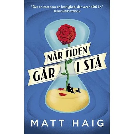 Matt Haig: Når tiden går i stå - Bog