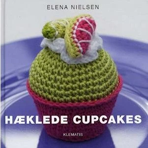 Elena Nielsen: Hæklede cupcakes - Bog