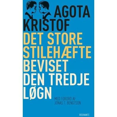 Ágota Kristóf: Det store stilehæfte, Beviset, Den tredje løgn