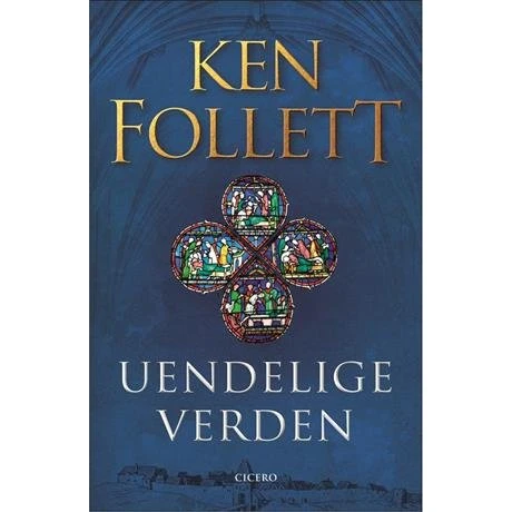 Ken Follett - Uendelige verden (Kingsbridge trilogien)