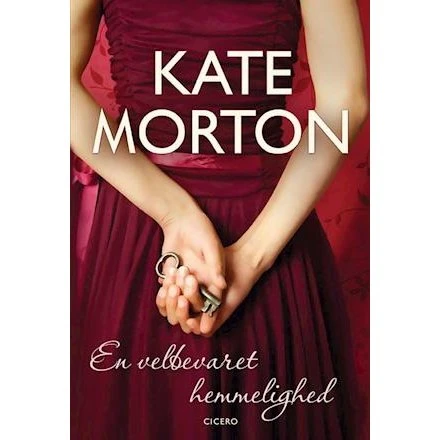 Kate Morton: En velbevaret hemmelighed - Bog