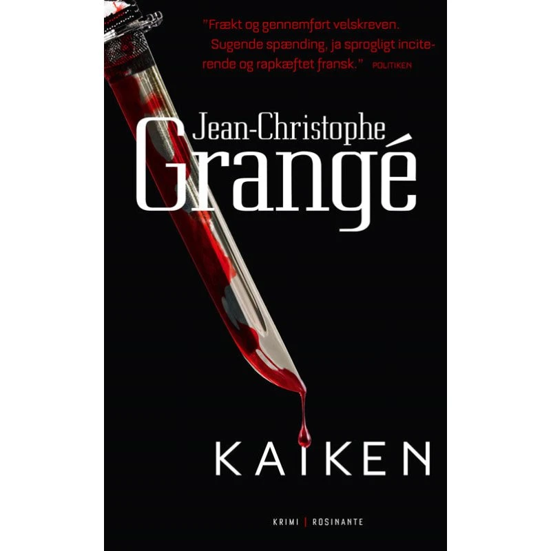 Kaiken af Jean-Christophe Grangé - Bog