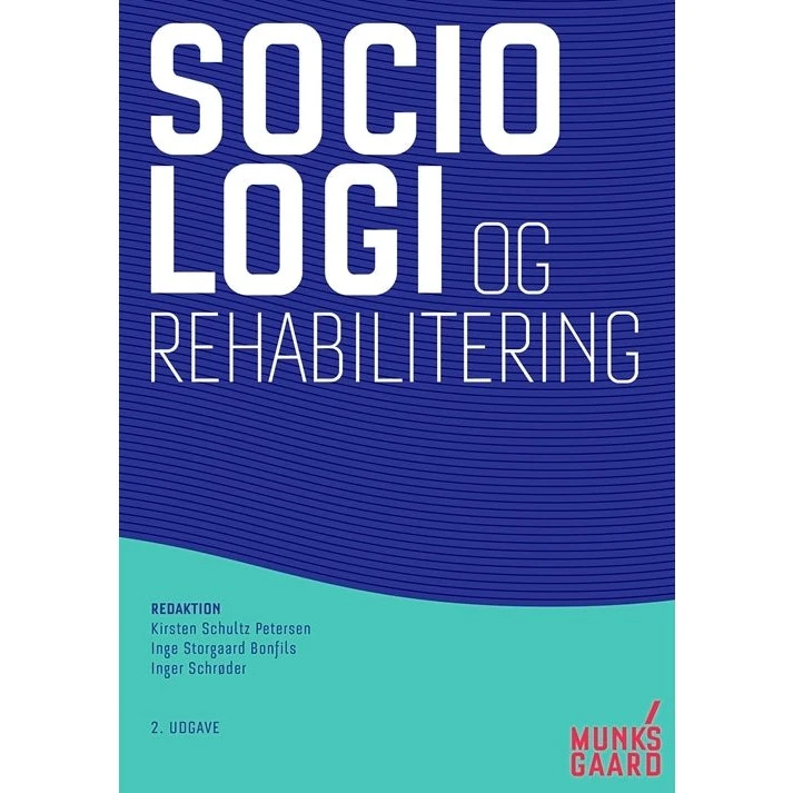 Sociologi og rehabilitering - Hans Thor Andersen m.fl.