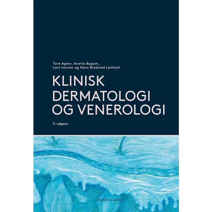 Klinisk dermatologi og venerologi - Lars Iversen m.fl.