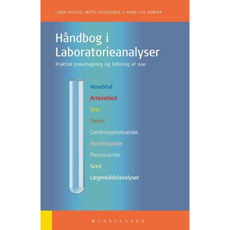 Håndbog i Laboratorieanalyser - Anne-Lise Kamper m.fl.