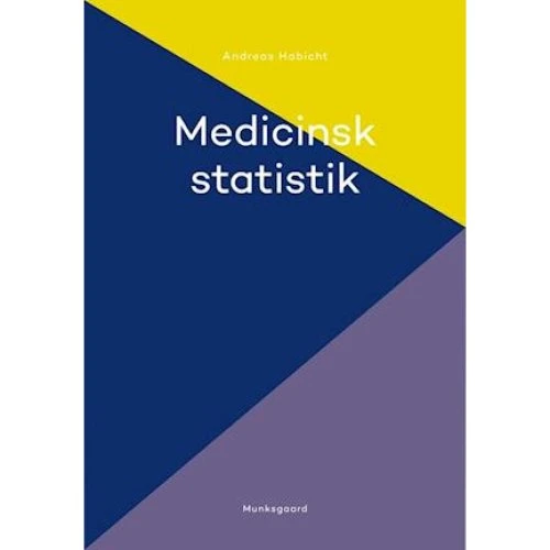 Andreas Habicht: Medicinsk statistik - Bog