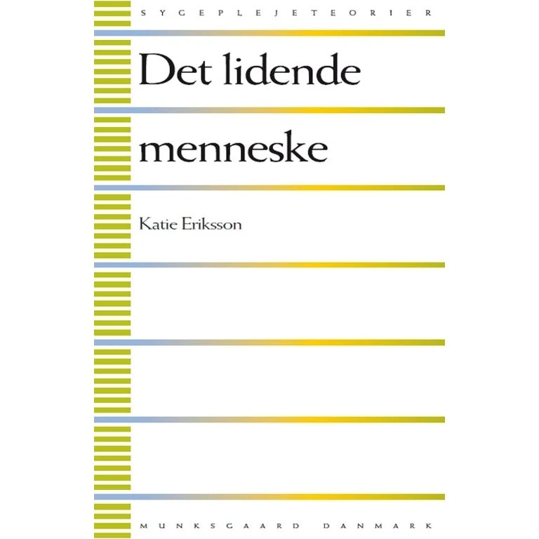 Det lidende menneske - Katie Eriksson