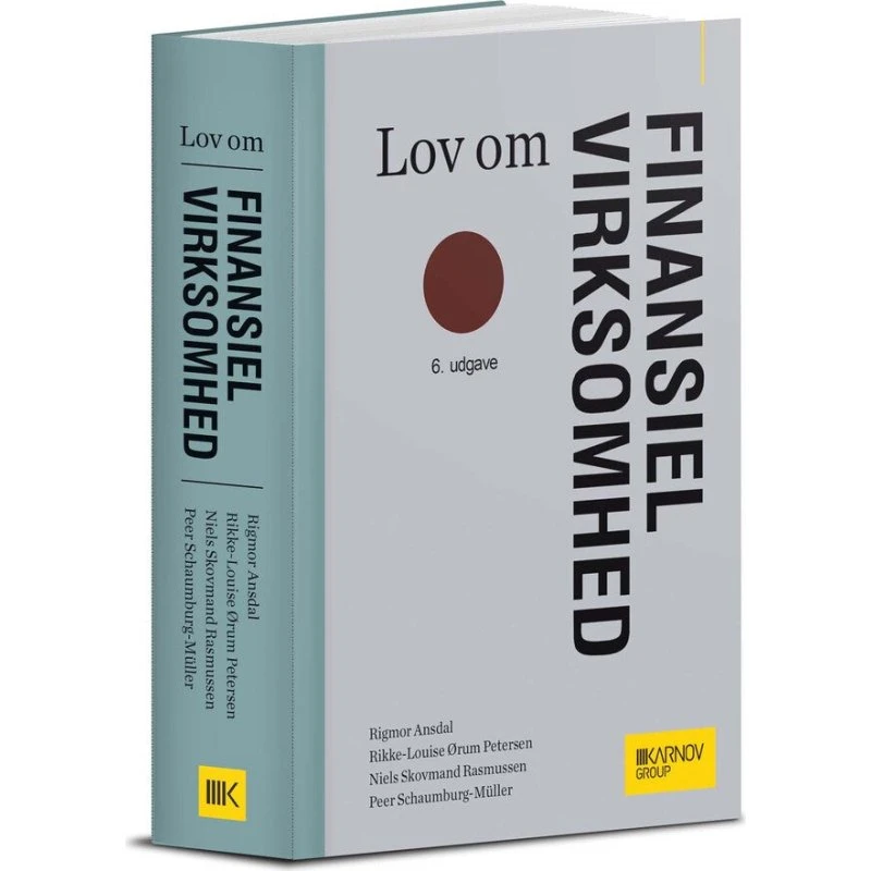 Lov om finansiel virksomhed - med kommentarer (6. udgave)
