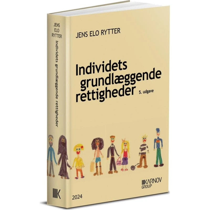 Individets grundlæggende rettigheder, 5. udgave - Jens Elo Rytter