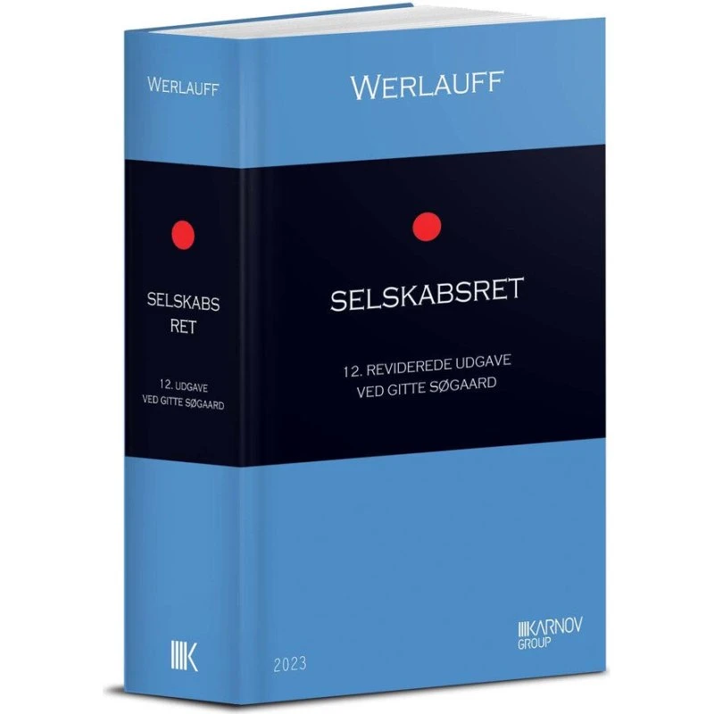 Selskabsret - Erik Werlauff & Gitte Søgaard