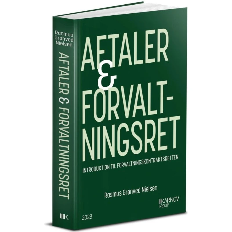 Aftaler & forvaltningsret - Rasmus Grønved Nielsen