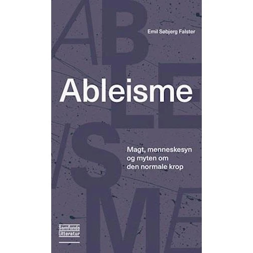 Ableisme af Emil Søbjerg Falster - Bog