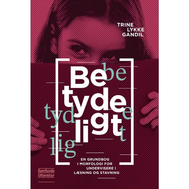 Betydeligt af Trine Lykke Gandil