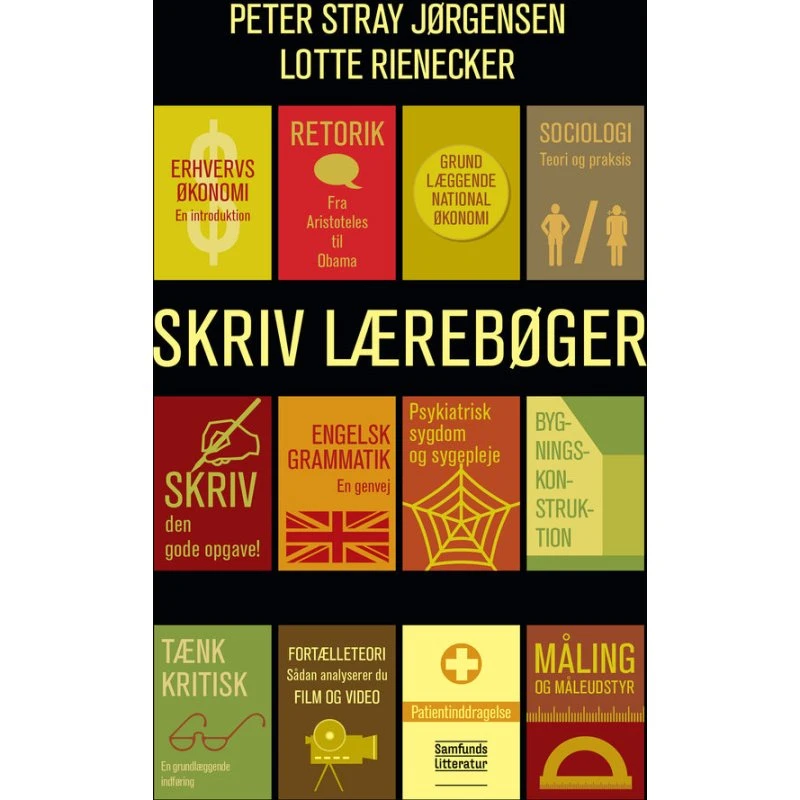Skriv lærebøger - Peter Stray Jörgensen & Lotte Rienecker