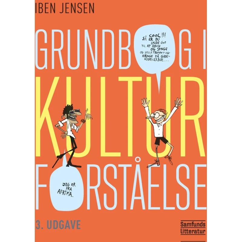 Grundbog i kulturforståelse - Iben Jensen (Ny udgave juni 2025)