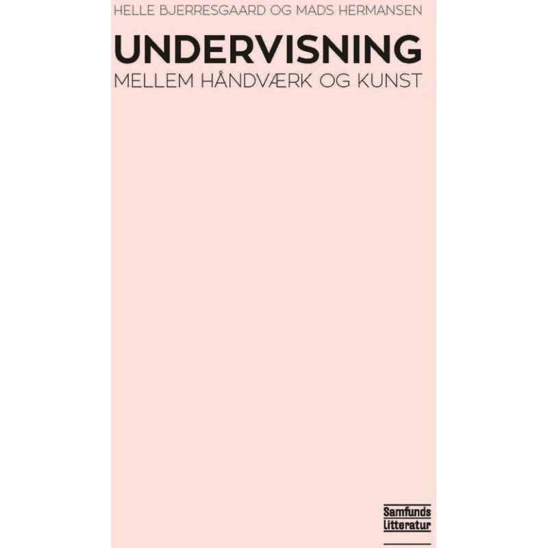 Undervisning - Mads Hermansen & Helle Bjerresgaard - Bog