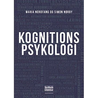 Kognitionspsykologi - Simon Nørby & Maria Nordfang - Bog