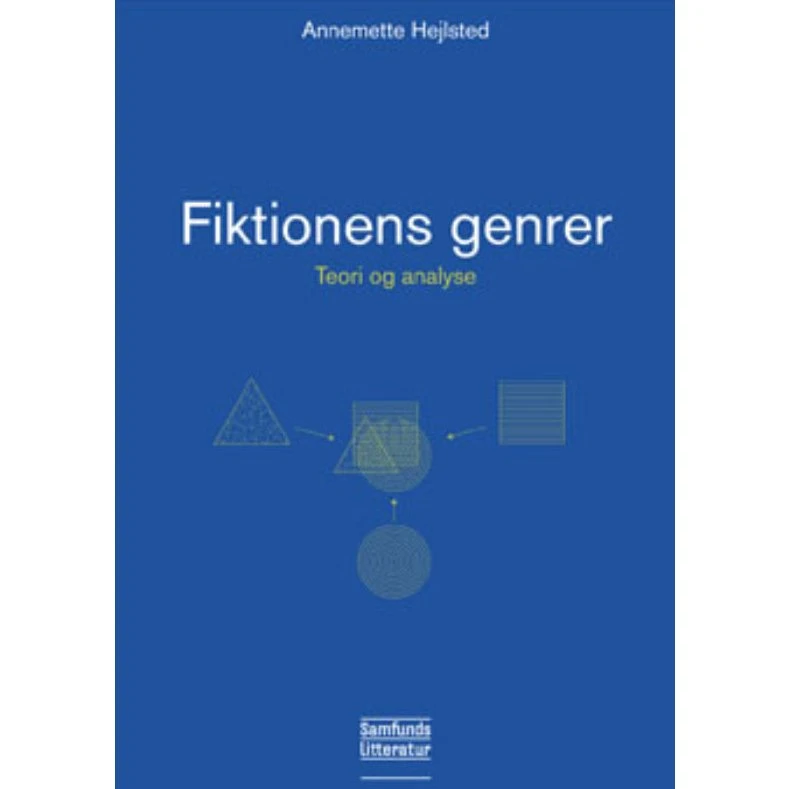 Fiktionens genrer af Annemette Hejlsted
