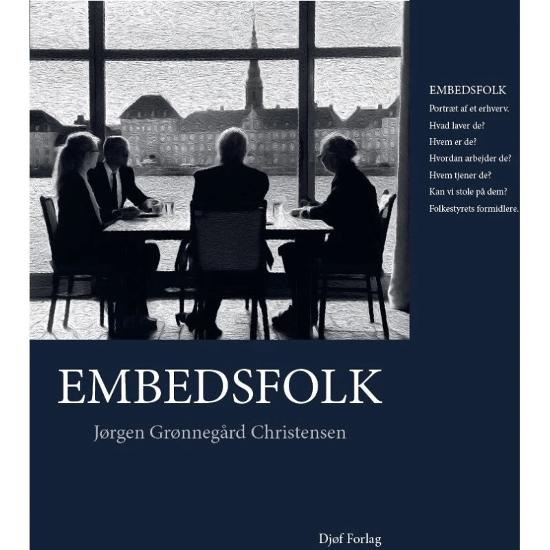 Embedsfolk - Jørgen Grønnegård Christensen - Bog