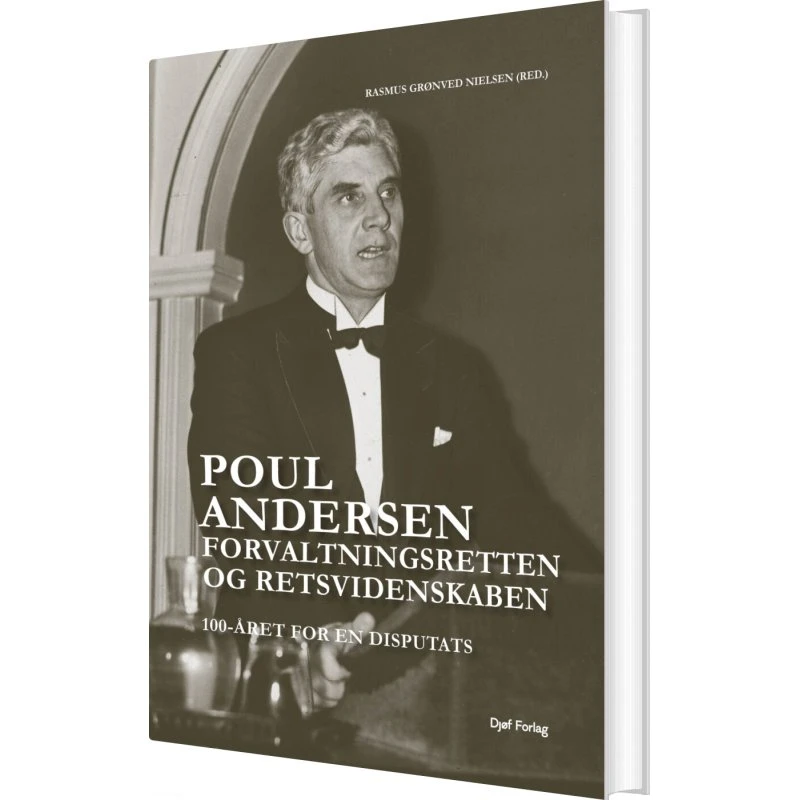 Poul Andersen: Forvaltningsretten og retsvidenskaben - Djøf Forlag