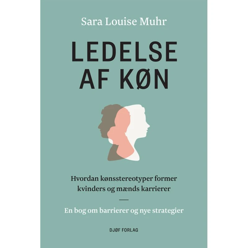 Ledelse af køn - Sara Louise Muhr - Bog