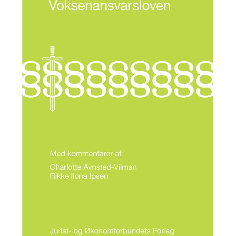 Voksenansvarsloven - Charlotte Avnsted-Vilman & Rikke Ilona Ipsen
