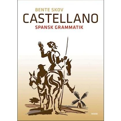 Castellano - Bente Skov - Spansk grammatik bog