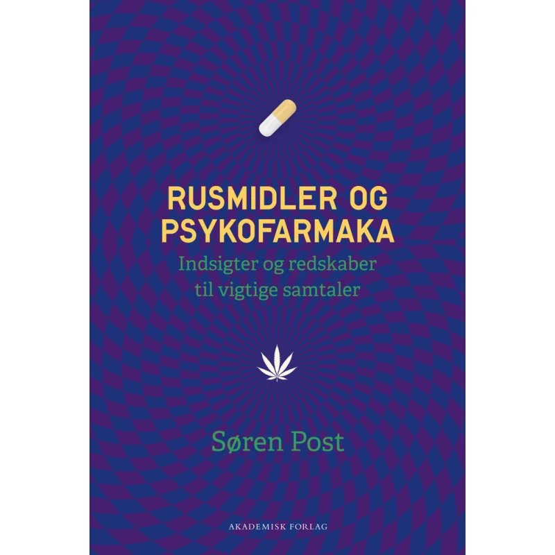 Rusmidler og psykofarmaka af Søren Post