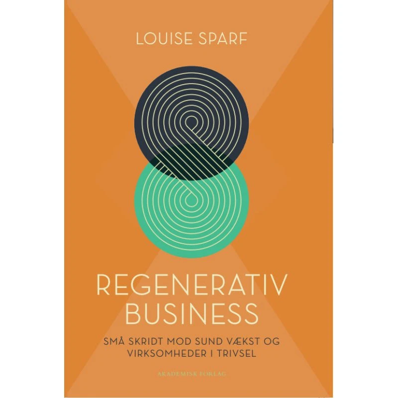 Regenerativ business - Louise Sparf