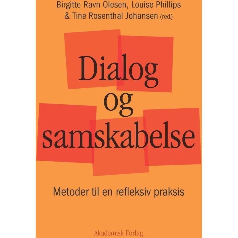 Dialog og samskabelse - Birgitte Ravn Olesen m.fl. - Bog