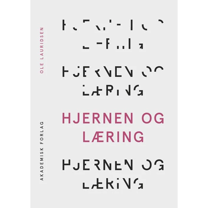 Ole Lauridsen: Hjernen og læring