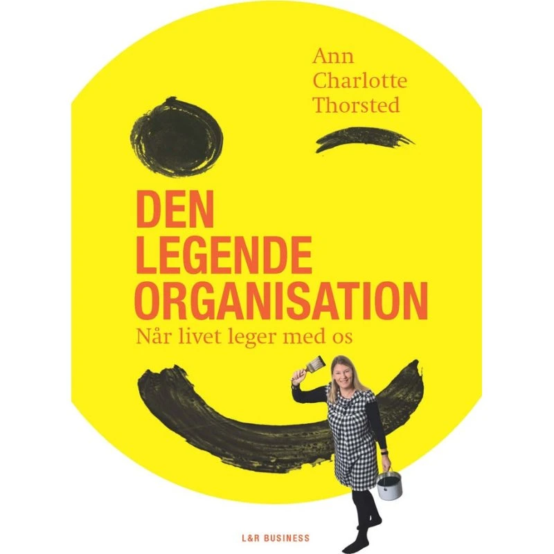 Den legende organisation - Ann Charlotte Thorsted - Bog