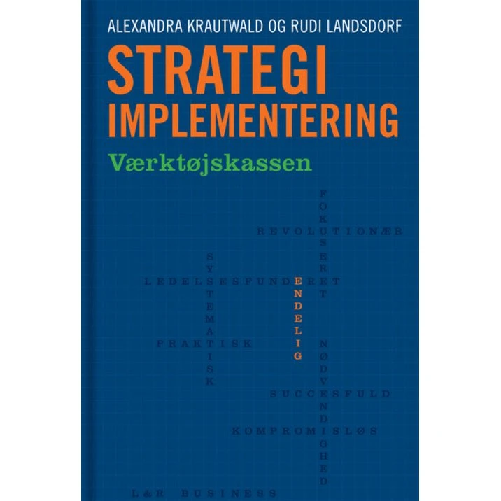 Strategi-implementering - Alexandra Krautwald & Rudi Landsdorf