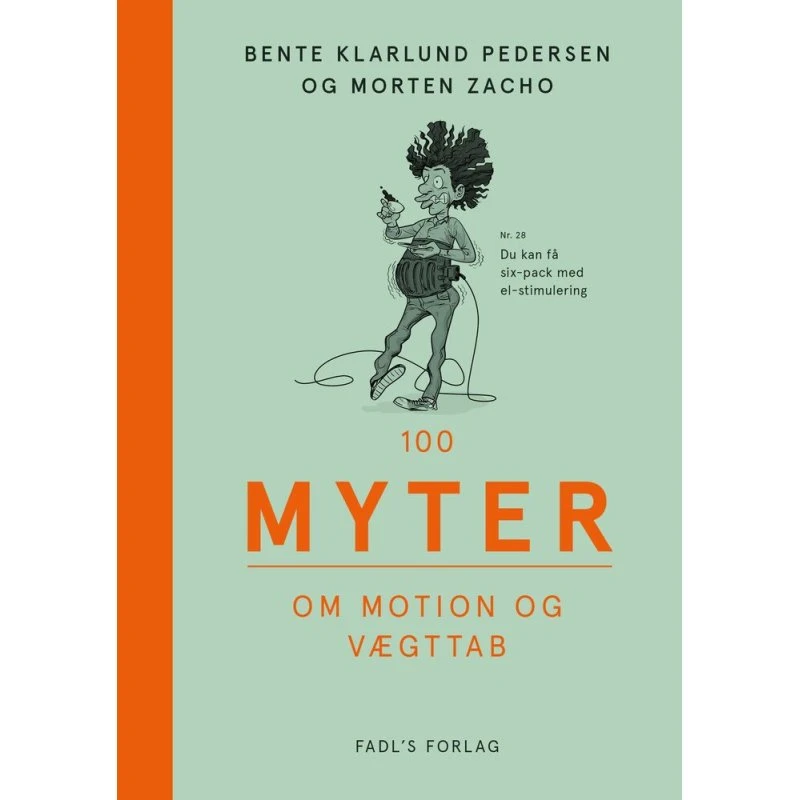 100 myter om motion og vægttab - Bente Klarlund Pedersen & M. Zacho
