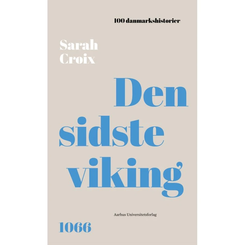 Den sidste viking - Sarah Croix - Bog