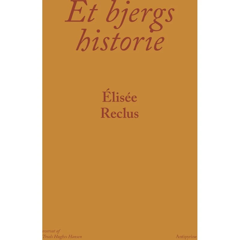 Et bjergs historie - Élisée Reclus