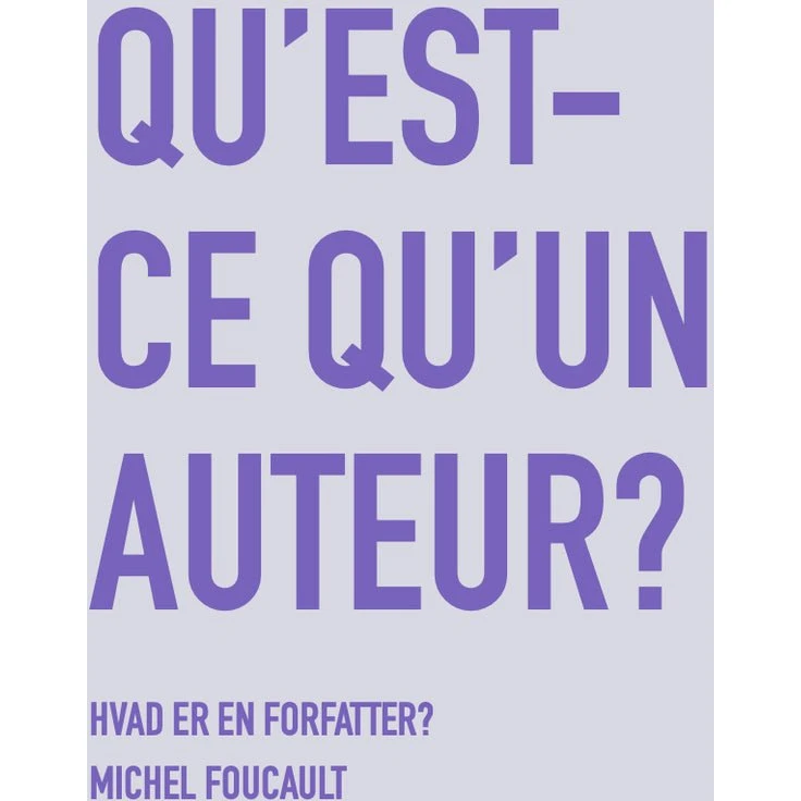 Michel Foucault: Hvad er en forfatter?