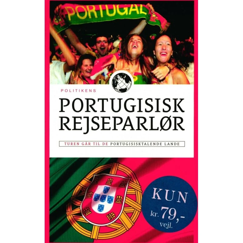 Portugisisk Rejseparlør: Ordbog med 5000 ord og 500 sætninger