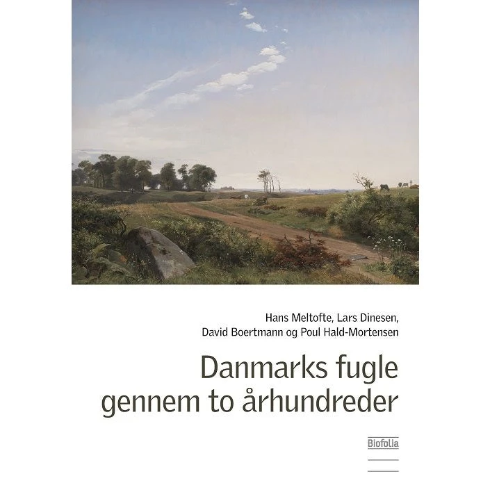 Danmarks fugle gennem to århundreder - David Boertmann m.fl.