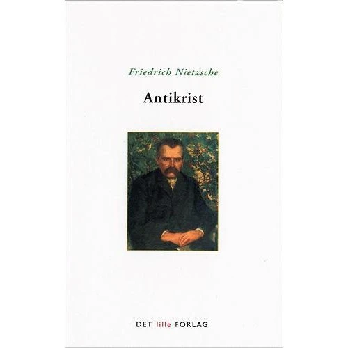 Antikrist - Friedrich Nietzsche