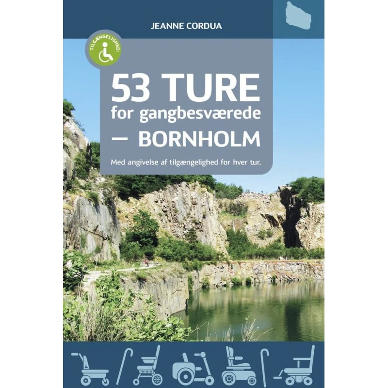 53 ture for gangbesværede - Bornholm af Jeanne Cordua