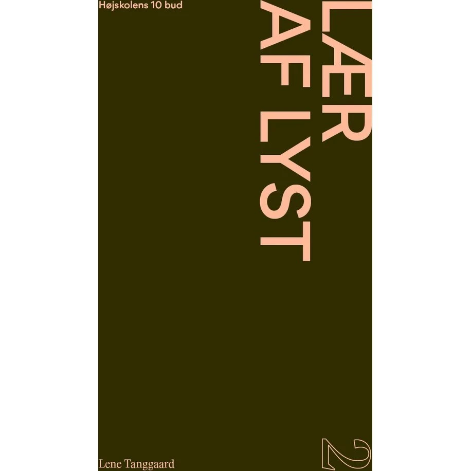 Lær af lyst - Lene Tanggaard - Bog