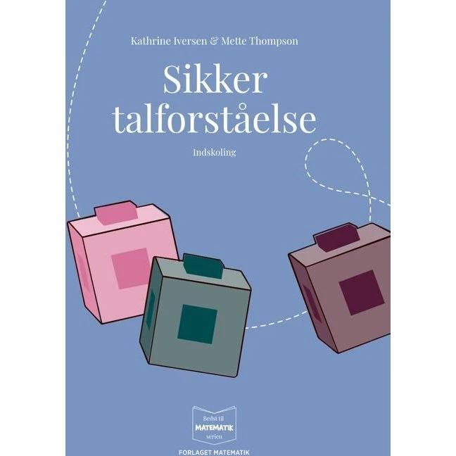Sikker talforståelse - Kathrine Iversen & Mette Thompson