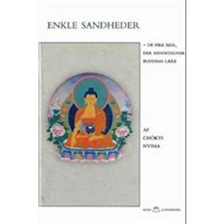Enkle sandheder af Chökyi Nyima Rinpoche