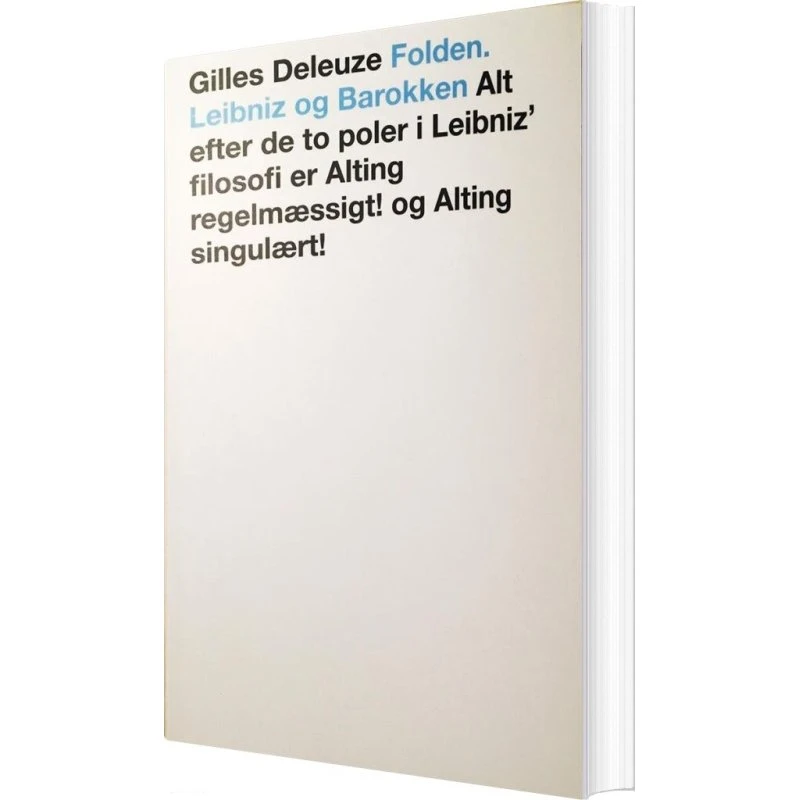 Folden. Leibniz og barokken - Gilles Deleuze - Billedkunstskolens Forlag