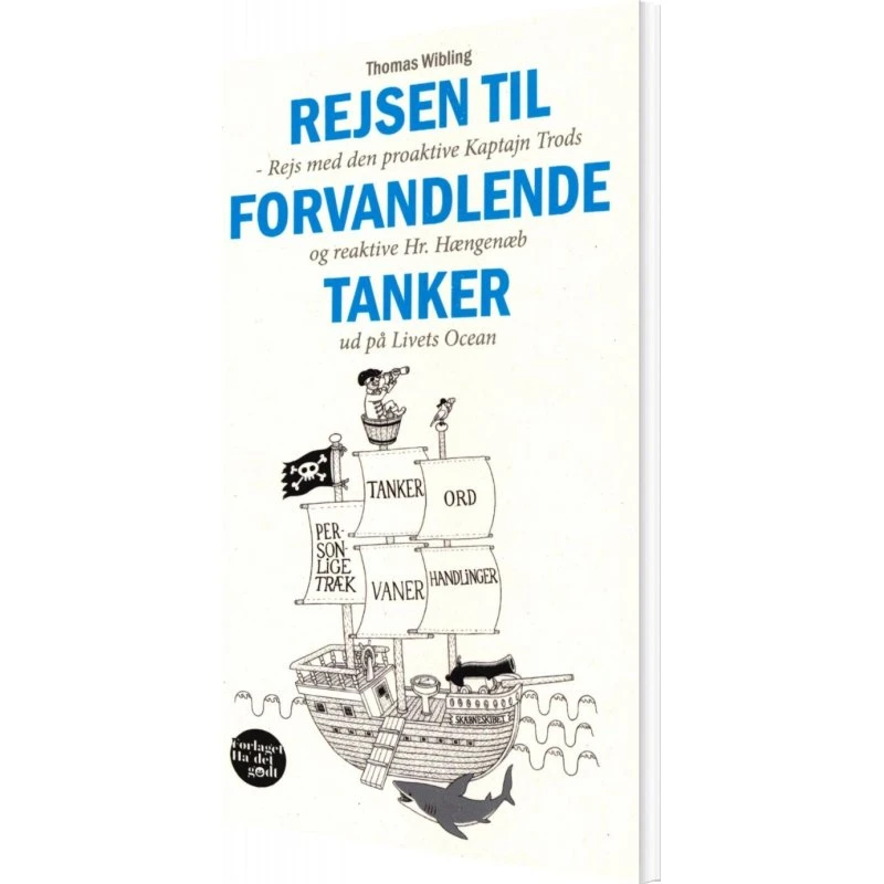 Thomas Wibling: Rejsen Til Forvandlende Tanker - Bog