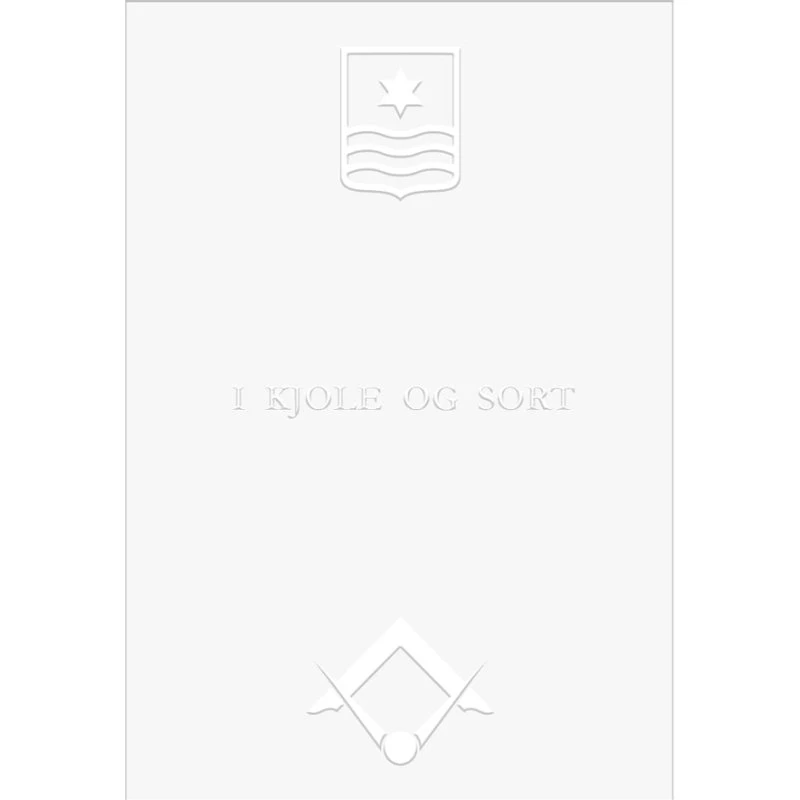I Kjole og Sort - Sankt Johanneslogen Nordstjernen (Bog)