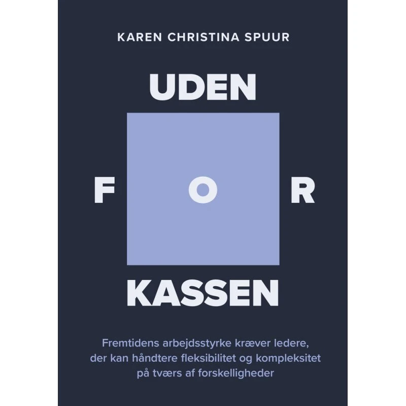 Uden for kassen - Karen Christina Spuur - Bog