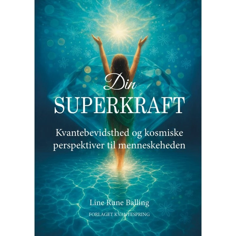 Din superkraft - Line Rune Balling - Bog