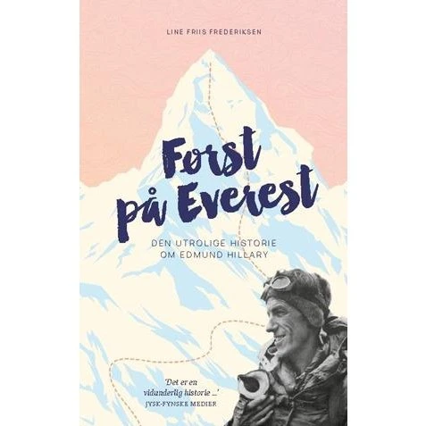 Line Friis Frederiksen: Først på Everest - Bog